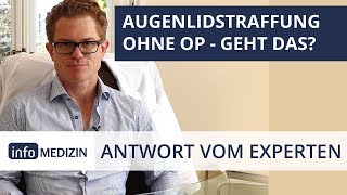 Lidstraffung ohne OP Geht das  Expertenantwort von Dr Kiermeir [upl. by Janean]