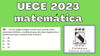 UECE 2023 MATEMÁTICA  Em um relógio analógico circular usual quando a hora observada é [upl. by Chaker]