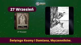 Żywot świętego Kosmy i Damiana Męczenników  Żywoty Świętych Pańskich  27 Wrzesień  Audiobook 284 [upl. by Pell]