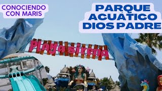 Parque acuático Dios Padre [upl. by Etirugram840]