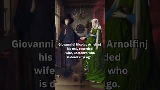 The Arnolfini Portrait by Jan van Eyck art painting history [upl. by Hazrit]