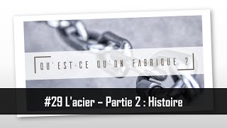 Lacier  Partie 2  Histoire  QQF 29 [upl. by Lombardi]