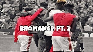 Pogba Rashford and Lingard  BROMANCE  Best moments  Pt 2 [upl. by Pincas]