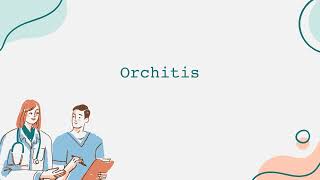 Orchitis [upl. by Bravin]