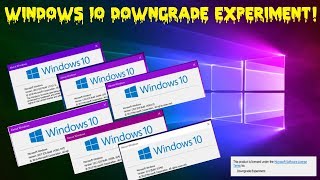 Windows 10 Downgrade Experiment on a VM [upl. by Angi]