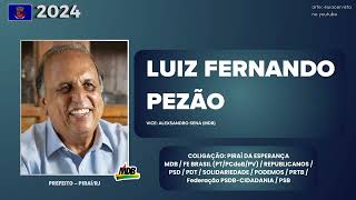 Jingle Luiz Fernando Pezão 2024  prefeito PiraíRJ [upl. by Chil]