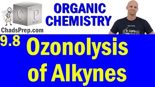 98 Ozonolysis of Alkynes  Organic Chemistry [upl. by Ettelohcin]