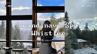 🇨🇦 캐나다 휘슬러 여행  스캔디네이브 스파 휘슬러 Scandinave Spa Whistler  밴쿠버 브이로그 [upl. by Blondy]