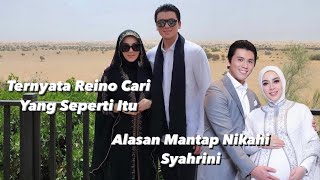 REINO BARACK BLAKBLAKAN BILANG ALASANNYA NIKAHI SYAHRINI MENGAKU MANTAP BANGET [upl. by Draned]