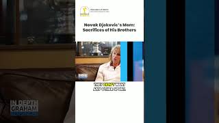 Novak Djokovic’s Mom Sacrifices of His Brothers [upl. by Ialocin]