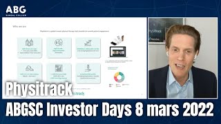 Physitrack  ABGSC Investor Days 8 mars 2022 [upl. by Rehpotsihc]