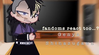 fandoms react too  genya shinazugawa  34  read disc [upl. by Xyno962]