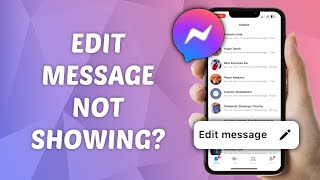 How to Fix Edit Message Not Showing On Messenger [upl. by Kancler5]