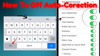 How To Turn Off Auto Correction On iPhone Keyboard  iPhone Autocorrect Off [upl. by Nosiaj325]