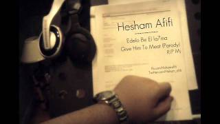 Hesham Afifi  Give In To Me quotParodyquot  هشام عفيفي  اديله باللحمه [upl. by Ecertal]