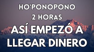 HOOPONOPONO PARA QUE EMPIECE A LLEGAR DINERO [upl. by Florry]