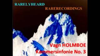 Holmboe Vagn  Chamber symphony n3 op 103a ‚Frise’ 1970 [upl. by Waller942]