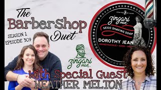 The Barbershop Duet  Dorothy Jean Shave Soap by Zingari Man  Unboxing and Review [upl. by Oivatco]