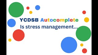 YCDSB Autocomplete  Is Stress Management [upl. by Melisent]