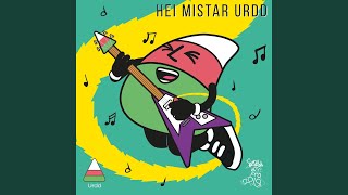 Hei Mistar Urdd [upl. by Zippora]