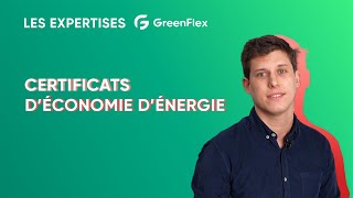 Expertise Certificats dEconomie dEnergie avec Jérémy Renaux [upl. by Yelyab]