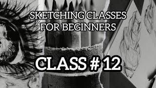 Sketching classes for beginners  Class no 12 [upl. by Ruhtua]