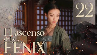 【SUB ESPAÑOL】 ▶Drama El Ascenso de los Fénix  The Rise of Phoenixes  天盛长歌 Episodio 22 [upl. by Abe]