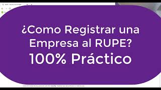 Tutorial Como Registrar una Empresa al RUPE Bolivia PASO a PASO  SICOES [upl. by Cower]