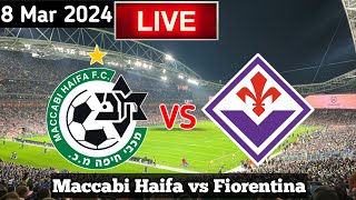 Maccabi Haifa vs Fiorentina Live Match Today שידור חי מהמשחק מכבי חיפה נגד פיורנטינה [upl. by Neau20]