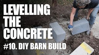 Fixing uneven concrete pour  DIY Barn Build 10 [upl. by Elocon]