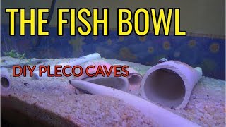 PLECO CAVES DIY PVC CAVES [upl. by Aronael]