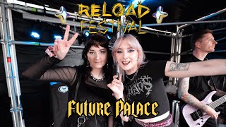 FUTURE PALACE at Reload Festival 2024 Vlog [upl. by Einned]