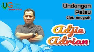 Undangan Palsu  Adjie Andrian  CiptAnugrah  Ugs Channel official  Joging [upl. by Oidivo692]