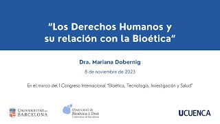 Ponencia “Los Derechos Humanos y su relación con la Bioética”  Mariana Dobernig [upl. by Heaps]