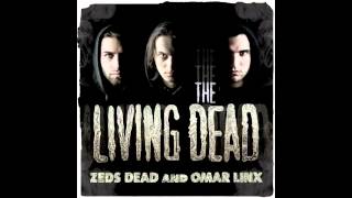 Zeds Dead amp Omar LinX  Cowboy [upl. by Aivartal]