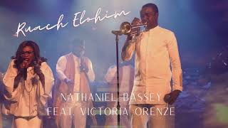 Ruach Elohim 1 Hour NonStop Loop  Nathaniel Bassey ft Victoria Orenze [upl. by Dlorrej]