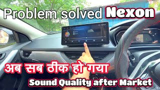 Problem solved quot Tata nexon Sound Quality after market Problem solved Nexon XMS tata nexon [upl. by Blus]