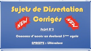 Sujets de Dissertation Corrigés N°3  Littérature [upl. by Kirenoj]