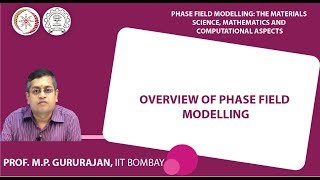 Overview of phase field modelling [upl. by Wiatt572]