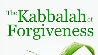 Jewish Book Club  The Kabbalah of Forgiveness 5 [upl. by Shuma]