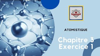 atomistique S1  SMPC exercice 1  chapitre 3  modele quantique de latome [upl. by O'Grady]