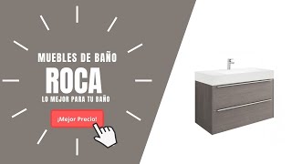 🥇MUEBLES DE BAÑO ROCA  Precios y Ofertas🔥 [upl. by Knapp588]