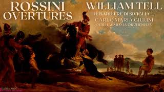 Rossini  Overtures William Tell Il Barbiere di Siviglia  refrecord Carlo Maria Giulini [upl. by Ybsorc]