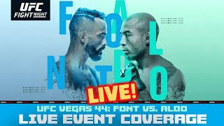 UFC Vegas 44 Rob Font vs Jose Aldo  LIVE COVERAGE [upl. by Jany828]