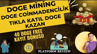 FREE DOGECOİN MADENCİLİK PLATFORM 40 DOGE KAYIT BONUSU FREE KRİPTO  FREE DOGE  İNCELEMESİ [upl. by Montanez]