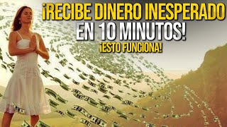 ¡Atrae Dinero Urgente Rápido y Fácil en 10 Minutos ✅ Solo ESCUCHA y verás SU POTENCIA [upl. by Erroll]