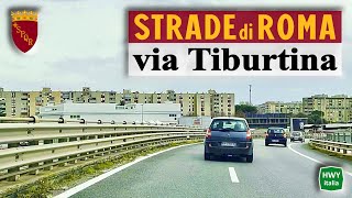 Strade di ROMA  via Tiburtina  GRA  Stazione Termini [upl. by Ybrad]