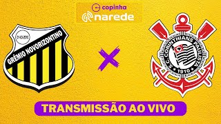 CORINTHIANS X NOVORIZONTINO AO VIVO  COPINHA 2024 AO VIVO [upl. by Attaymik]