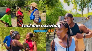 Lavi Nan Vwazinaj Part40 Pasezi retounen pote papye Terre yo bay Madan Majistra🔥✅ [upl. by Ojaras174]