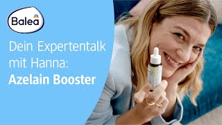 Balea Beauty Expert Azelain Booster mit Hanna [upl. by Oicelem]